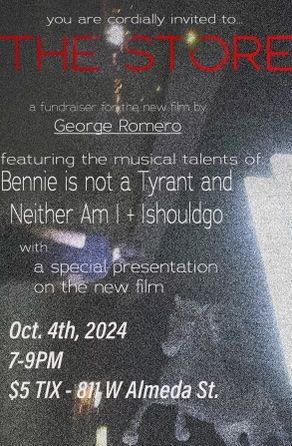 THE STORE: Fundraiser Show for the New Film by George Romero