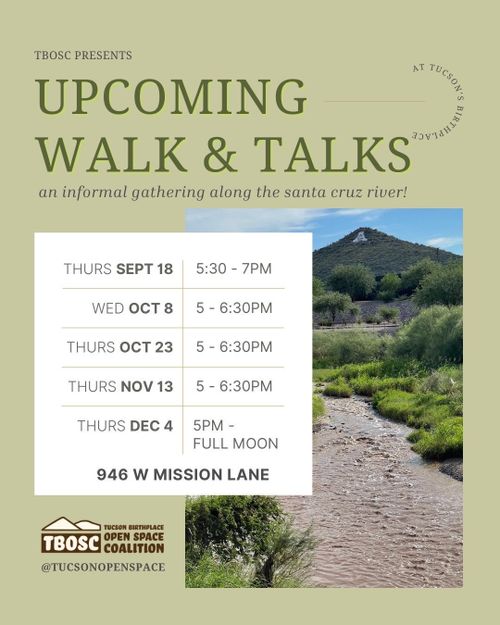 Walk & Talk at Tucson's Birthplace
